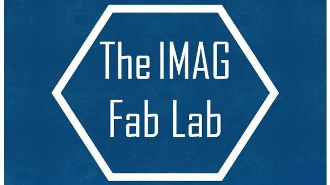 May 26: Rist Family Foundation FabLab at the IMAG